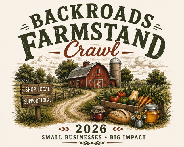 Backroads Farmstand Crawl 2026 — Small Businesses, Big Impact